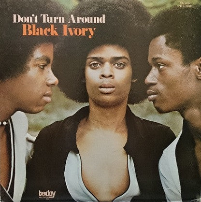 Black Ivory : Don't Turn Around (LP, Album)