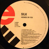 Silk (4) : Hooked On You (12")