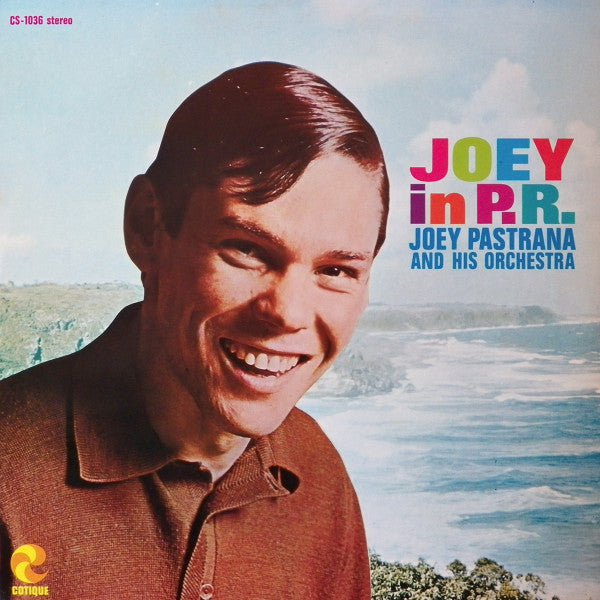 Joey Pastrana And His Orchestra : Joey In P.R. (LP, Album)