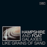 Warren Hampshire and Greg Foat : Galaxies Like Grains Of Sand (LP, Album)