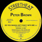 Peter Brown (2) : Dance With Me / Do You Wanna Get Funky With Me (12")