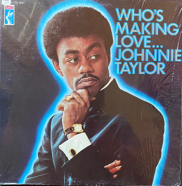 Johnnie Taylor : Who's Making Love (LP, Album, Ter)