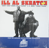 Ill Al Skratch / E Bros : Don't Shut Down On A Player / Funky Piano (12")