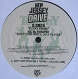 Ill Al Skratch / E Bros : Don't Shut Down On A Player / Funky Piano (12")