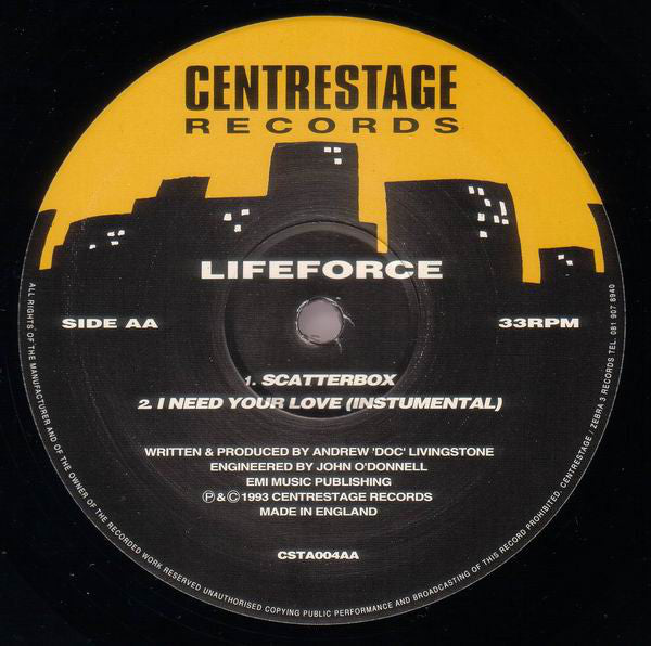 Lifeforce : I Need Your Love / Scatterbox (12")