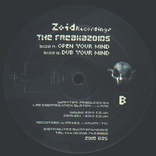 The Freakazoids : Open Your Mind (12")