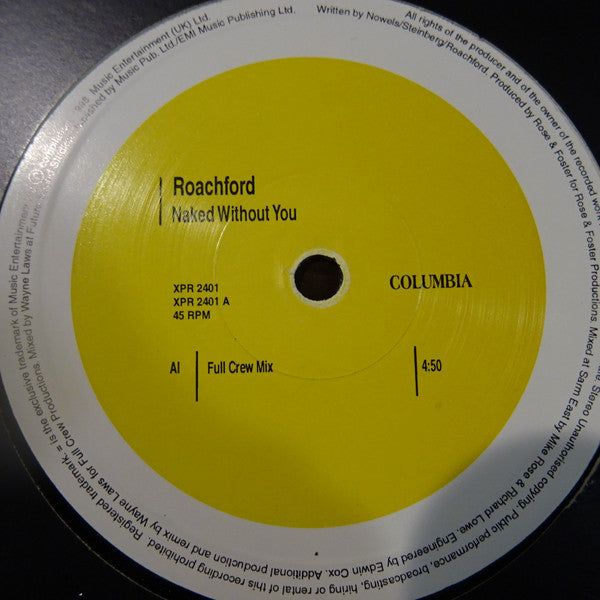 Roachford / Blackstreet / Jon B : Naked Without You / I Can't Get You (Out Of My Mind) (Remix) / Keep It Real (12")