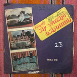 Alhaji Sir Waziri Oshomah And His Traditional Sound Makers* : Aloaye (LP, Album)
