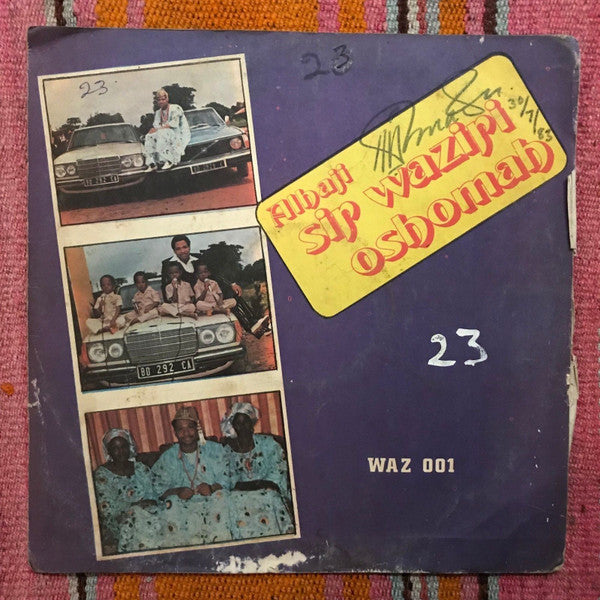 Alhaji Sir Waziri Oshomah And His Traditional Sound Makers* : Aloaye (LP, Album)