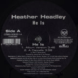 Heather Headley : He Is (12")