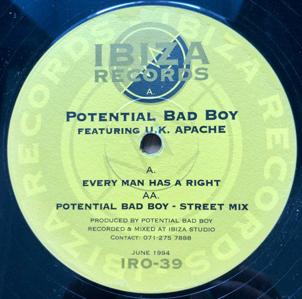 Potential Bad Boy Featuring UK Apachi : Every Man Has A Right (12")