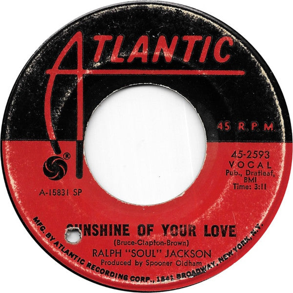 Ralph "Soul" Jackson : Sunshine Of Your Love  (7", Single, SP-)