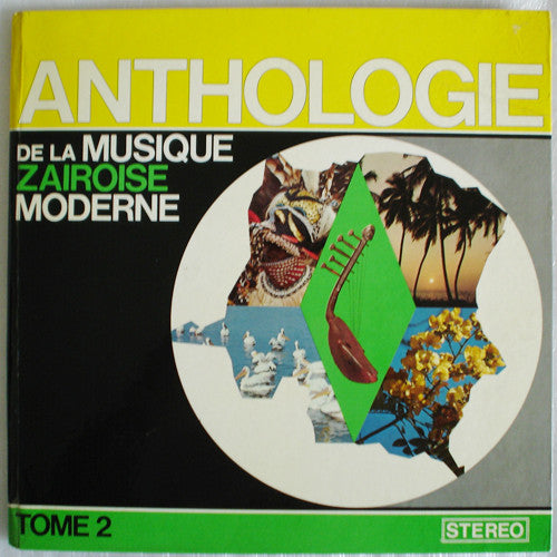 Various : Anthologie De La Musique Zaïroise Moderne Tome 2 (2xLP, Comp)
