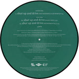 Rihanna : Shut Up And Drive (12", Single, Pic)