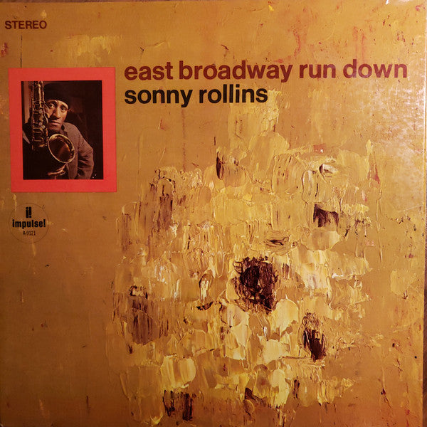 Sonny Rollins : East Broadway Run Down (LP,  Ga)