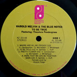 Harold Melvin And The Blue Notes Featuring Teddy Pendergrass : To Be True (LP, Album, Pit)