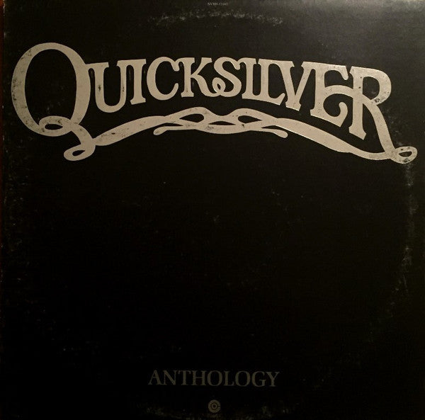 Quicksilver Messenger Service : Anthology (2xLP, Comp, RE)