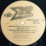 Willis* : Give Her What She Wants (12")