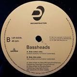 Bassheads : Is There Anybody Out There? (12")