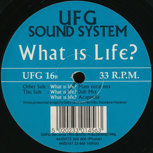 UFG Soundsystem : What Is Life? (12")