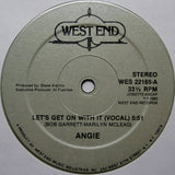 Angie (8) : Let's Get On With It (12")