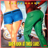 James Brown : Take A Look At Those Cakes (LP, Album)