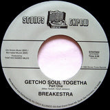 Breakestra : Getcho Soul Togetha (7")