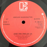 Grover Washington, Jr. : Just The Two Of Us (12")