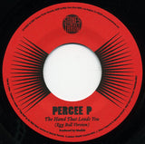 Percee P : The Hand That Leads You (7", Ltd)