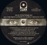 Pete Townshend : All The Best Cowboys Have Chinese Eyes (LP, Album, Spe)