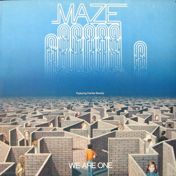 Maze Featuring Frankie Beverly : We Are One (LP, Album)