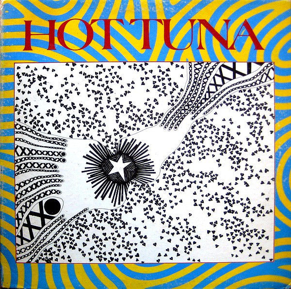 Hot Tuna : First Pull Up, Then Pull Down (LP, Album, Gat)