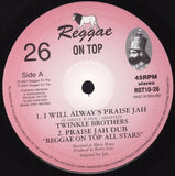 Twinkle Brothers : I Will Alway's Praise Jah (10")