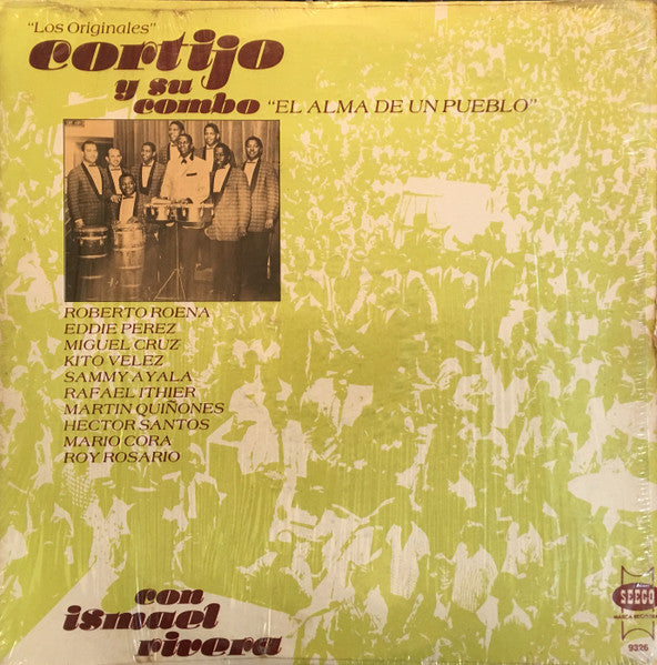 Cortijo Y Su Combo Con Ismael Rivera : "El Alma De Un Pueblo" (LP, Album)