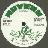Disco Dub Band : For The Love Of Money  (7", Single, RE)