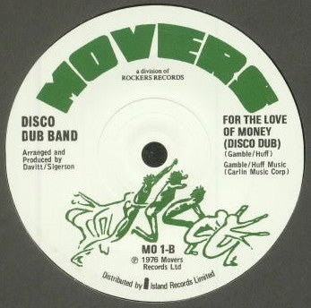 Disco Dub Band : For The Love Of Money  (7", Single, RE)