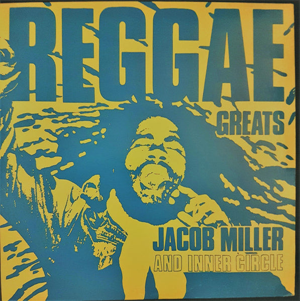 Jacob Miller And Inner Circle : Reggae Greats (LP, Comp, RE)
