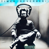 Reverberi* : Timer (LP, Album, Ter)