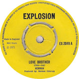 Herman* : Love Brother (7", Pus)
