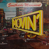 Southside Movement : Movin' (LP, Album)