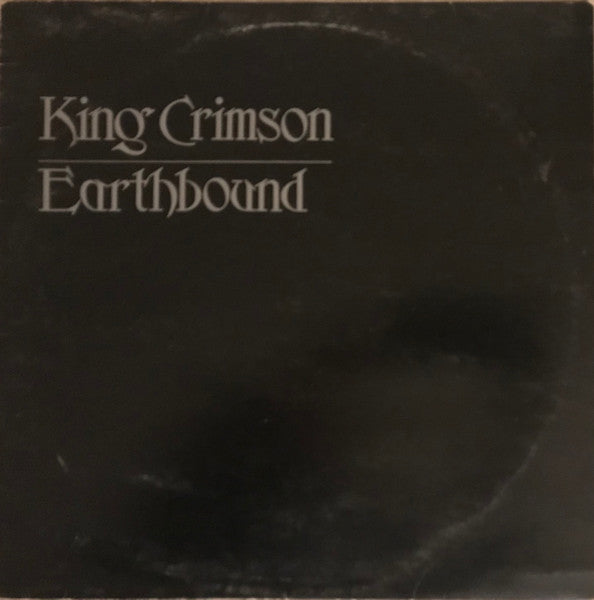 King Crimson : Earthbound (LP, Album)