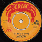 Rip 'N' Lan : In The Ghetto / Something Sweet (7", 4-P)