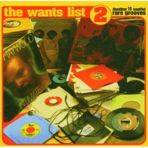 Various : The Wants List 2 (Another 18 Soulful Rare Grooves) (CD, Comp)