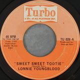 Lonnie Youngblood : Sweet Sweet Tootie / In My Lonely Room (7", Single, SP )