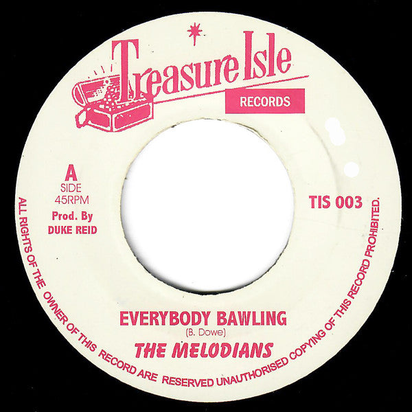 The Melodians / U Roy* : Everybody Bawling / Everybody Bawling (7", Single, RE)