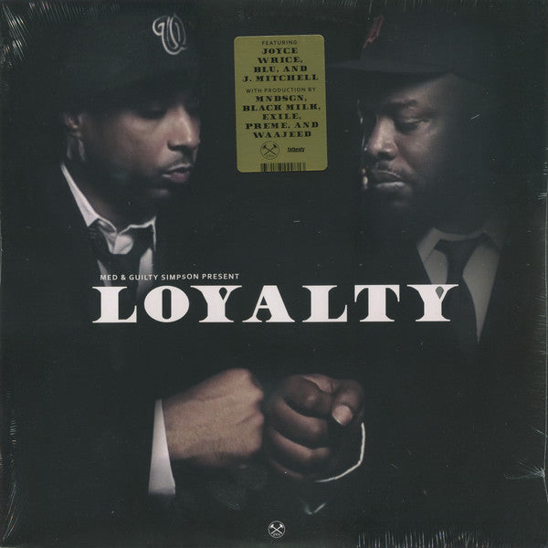 MED* & Guilty Simpson : Loyalty (12", EP)