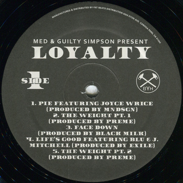 MED* & Guilty Simpson : Loyalty (12", EP)