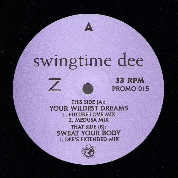 Swingtime Dee : Your Wildest Dreams (12", Ltd, Promo, Unofficial)