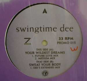 Swingtime Dee : Your Wildest Dreams (12", Ltd, Promo, Unofficial)