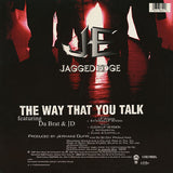 Jagged Edge (2) Featuring Da Brat & Jermaine Dupri : The Way That You Talk (12", Single)
